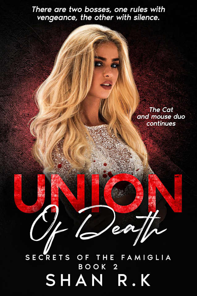 Union Of Death: A Mafia Romance (Secrets of the Famiglia Book 2)