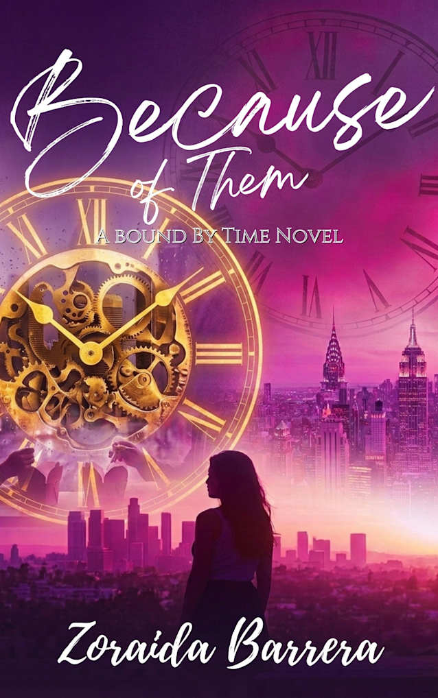 Because Of Them (Bound By Time Book 1)