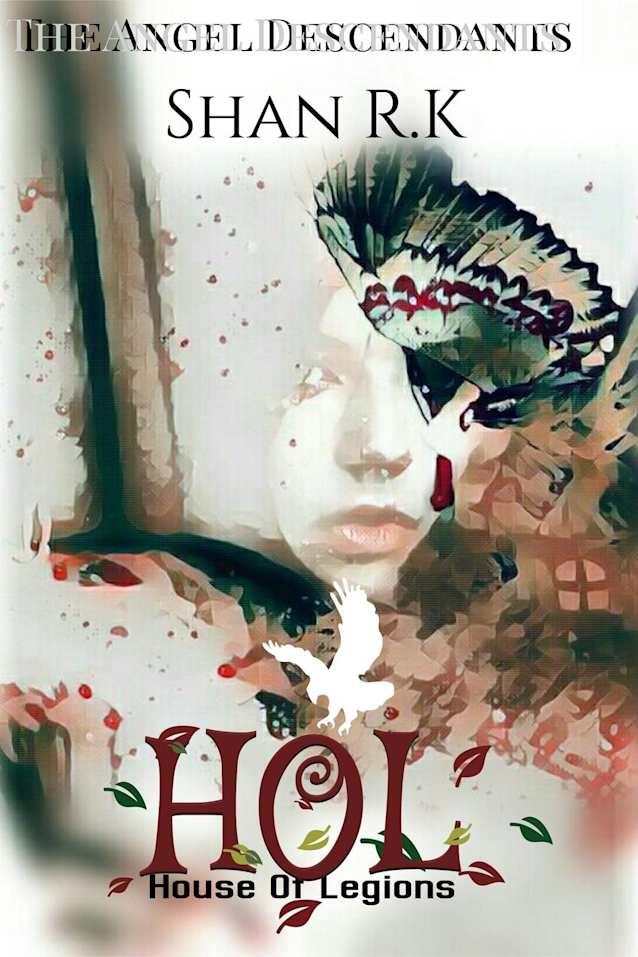 House of Legions (The Angel Descendants, #1)