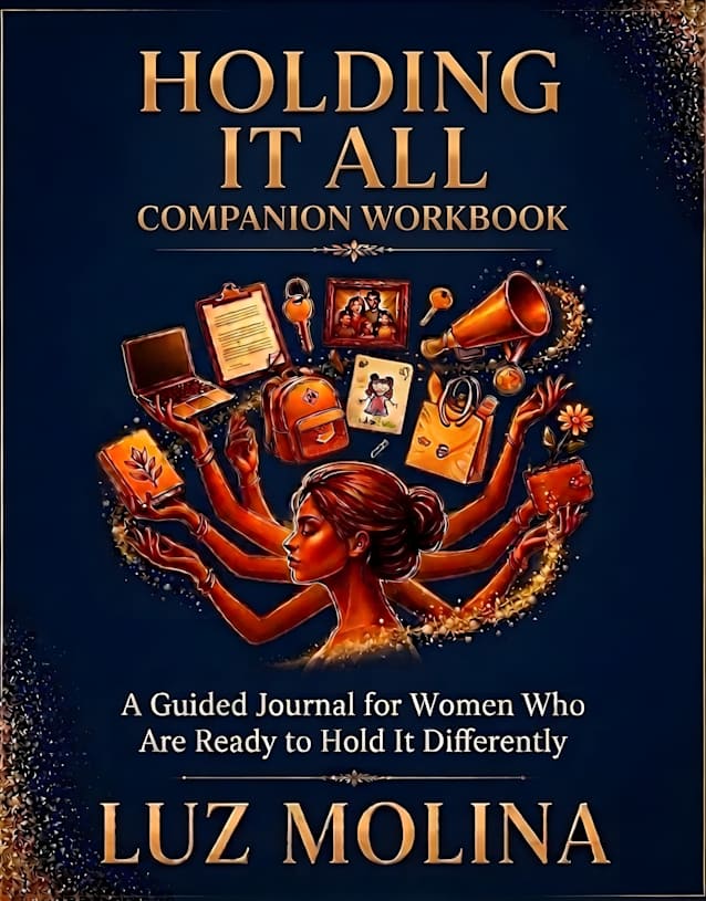 Holding it All Companion Workbook