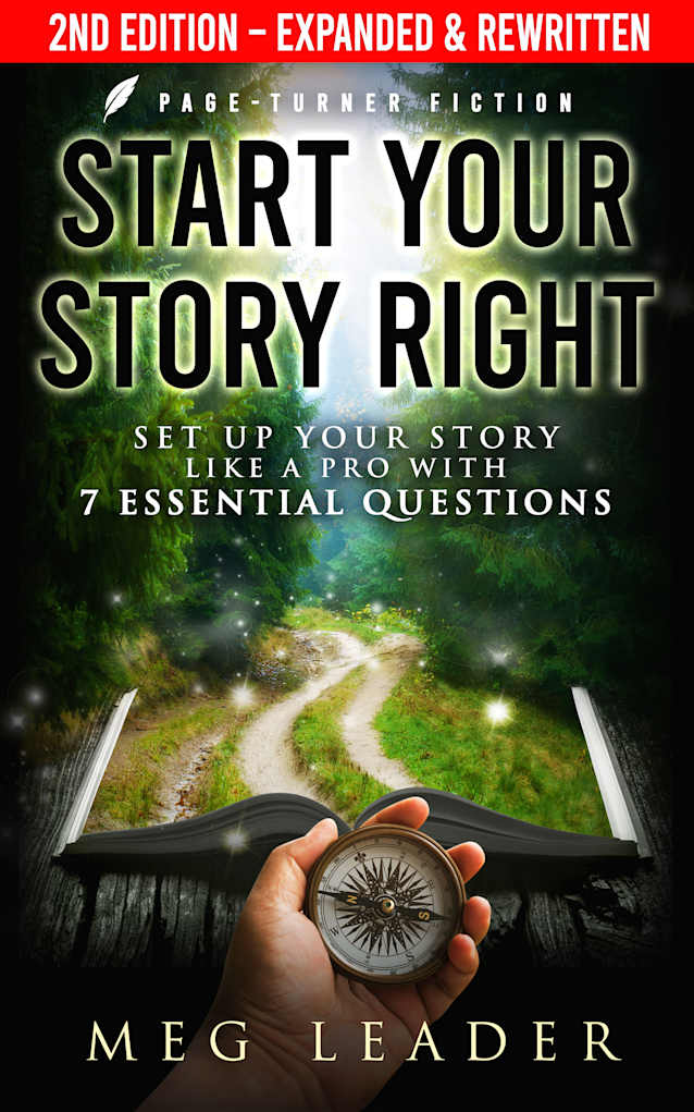Start Your Story Right, Revised & Expanded 2nd Ed., with Exclusive Bonus