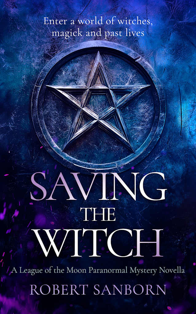 Saving The Witch: A League of the Moon Novella
