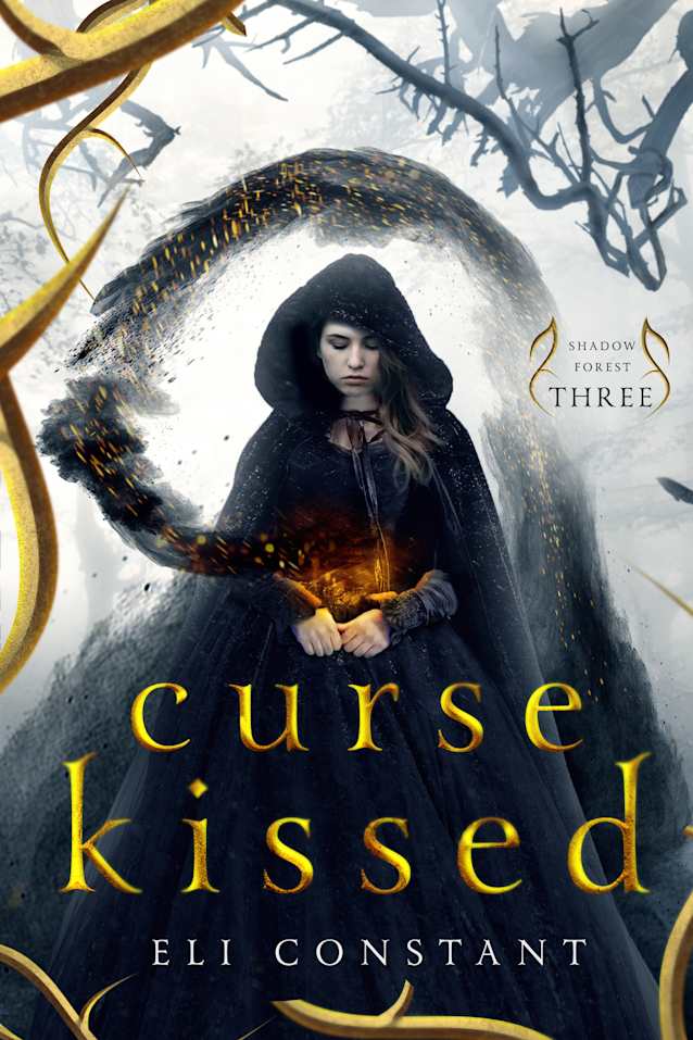 Curse Kissed (Shadow Forest Book 3)