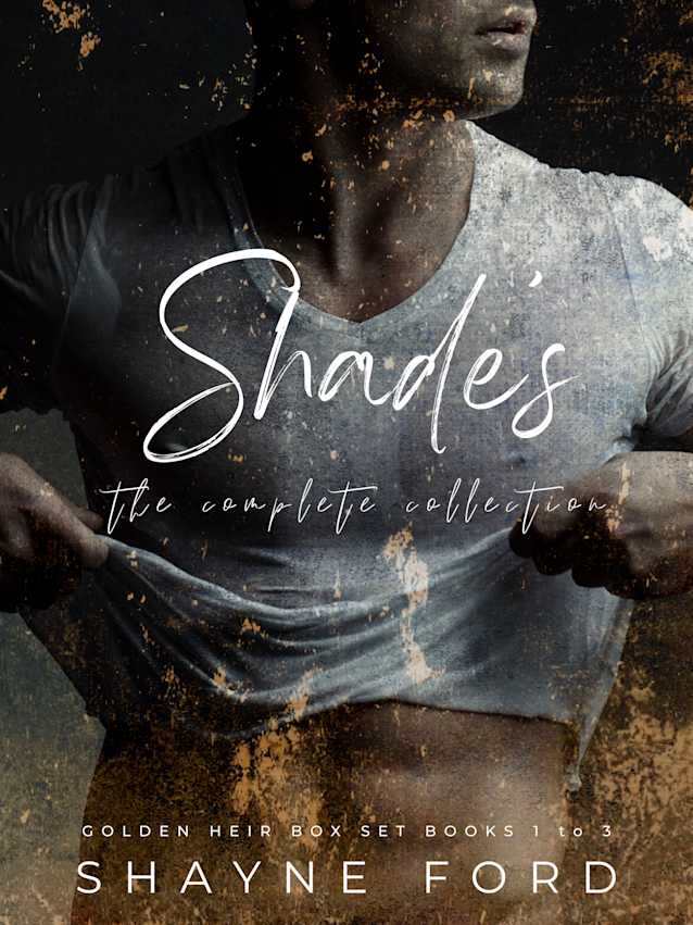 SHADE'S  (The Golden Heir Complete Collection)