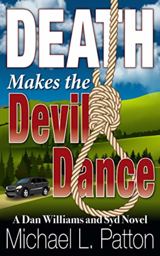 Death Makes the Devil Dance (Dan Williams and Syd Novels Book 3)
