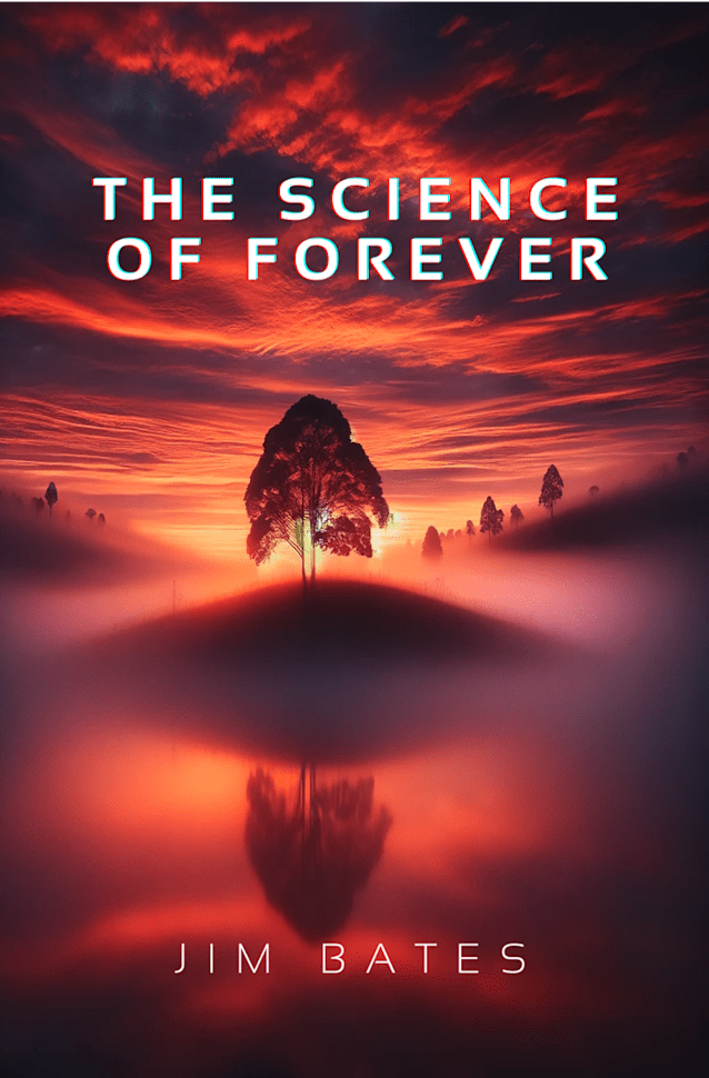 The Science of Forever