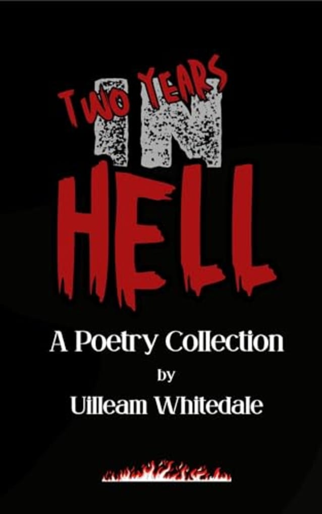 Two Years in Hell: A Poetry Collection