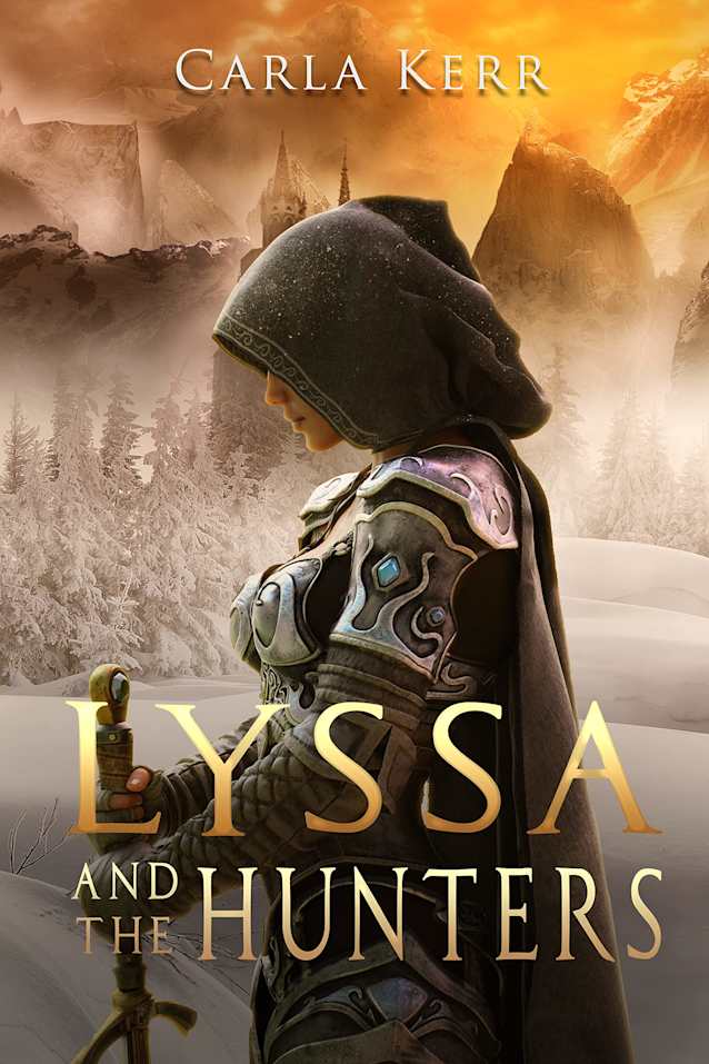 Lyssa and the Hunters (Adventures of Lyssa, #2)