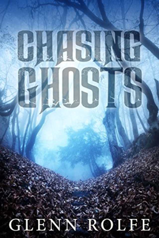 Chasing Ghosts