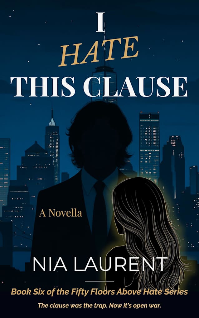 I Hate This Clause (Fifty Floors Above Hate, Book 6)