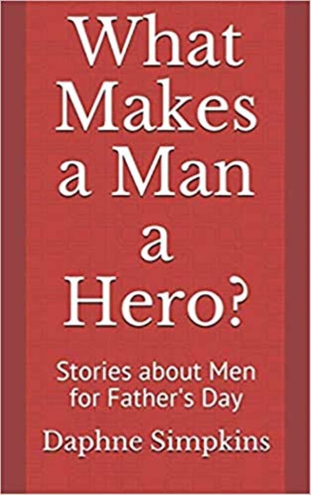 What Makes a Man a Hero?