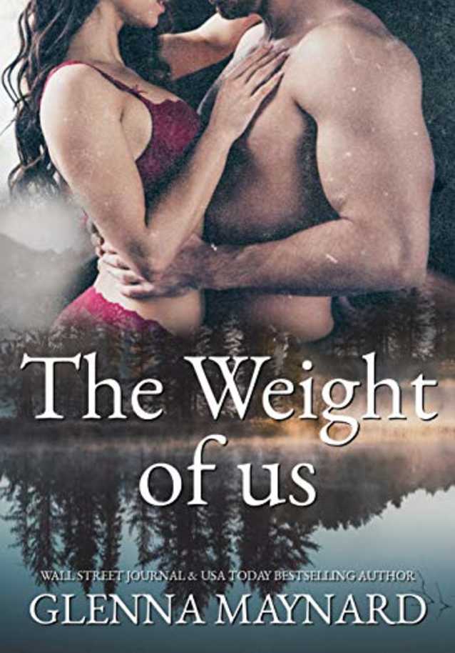 The Weight of Us