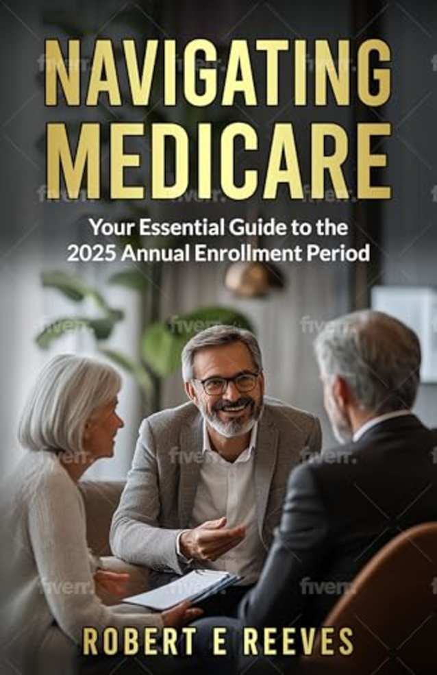 Navigating Medicare: Your Essential Guide To The 2025 Annual Enrollment Period