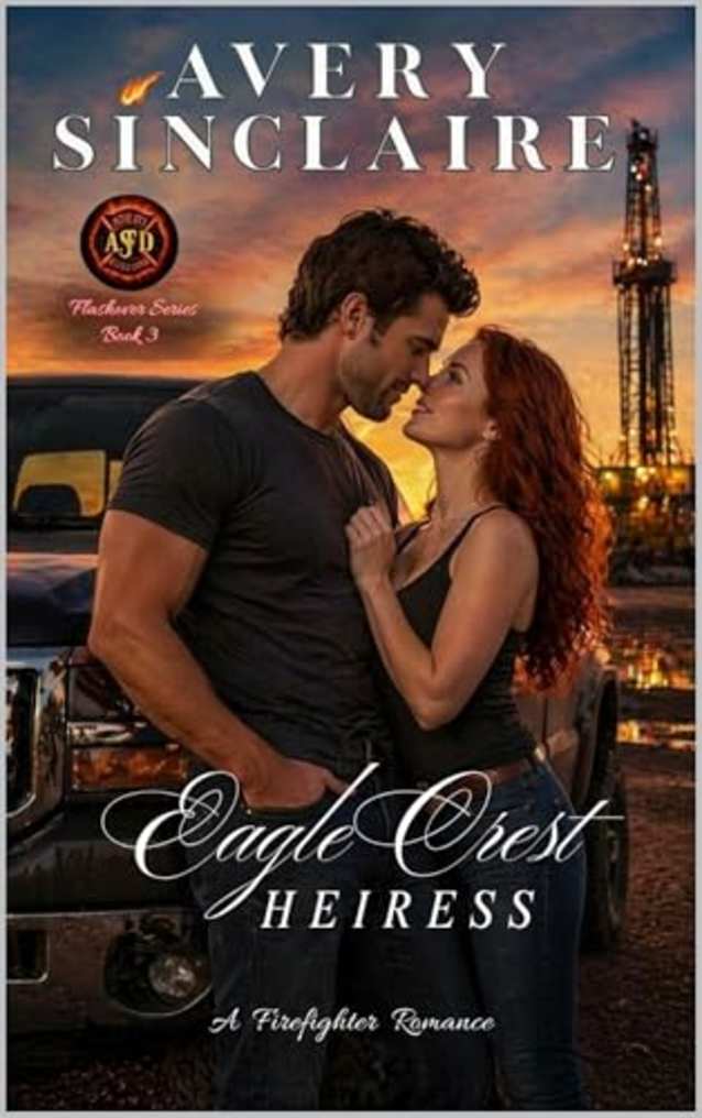 Eagle Crest Heiress (Flashover Series Book 3)