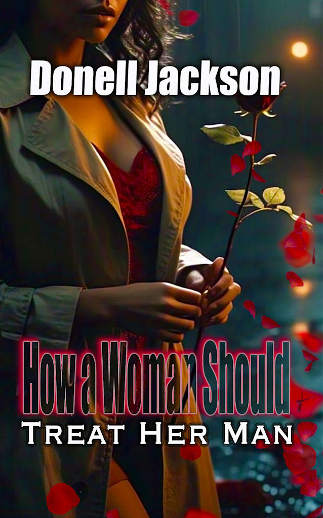 How a Woman Should Treat Her Man