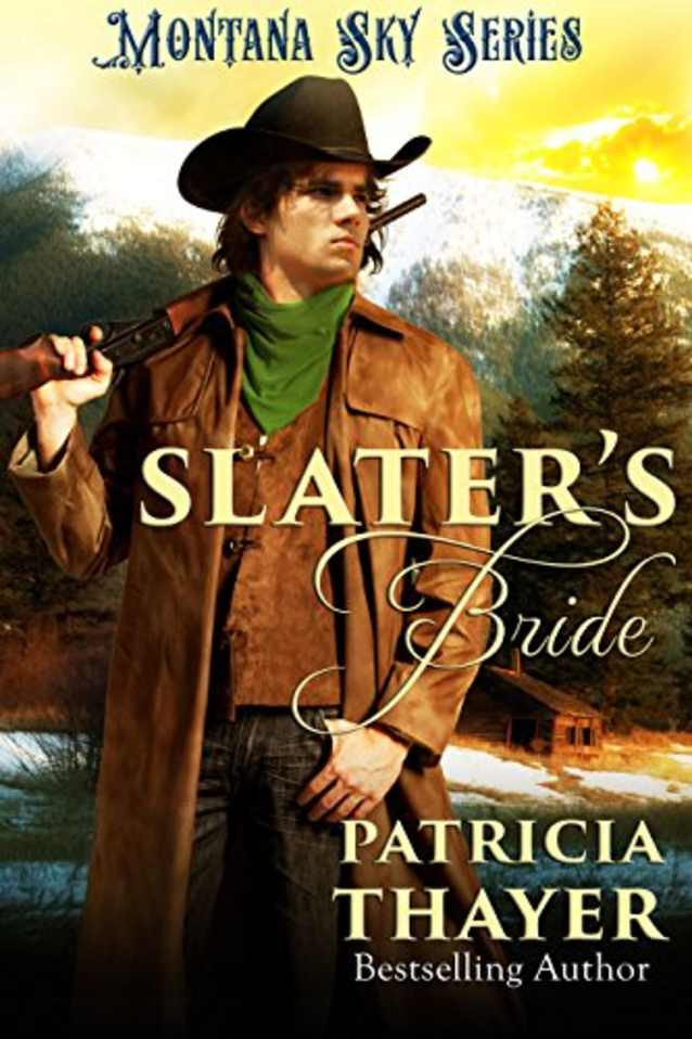 Slater’s Bride: Montana Sky Series