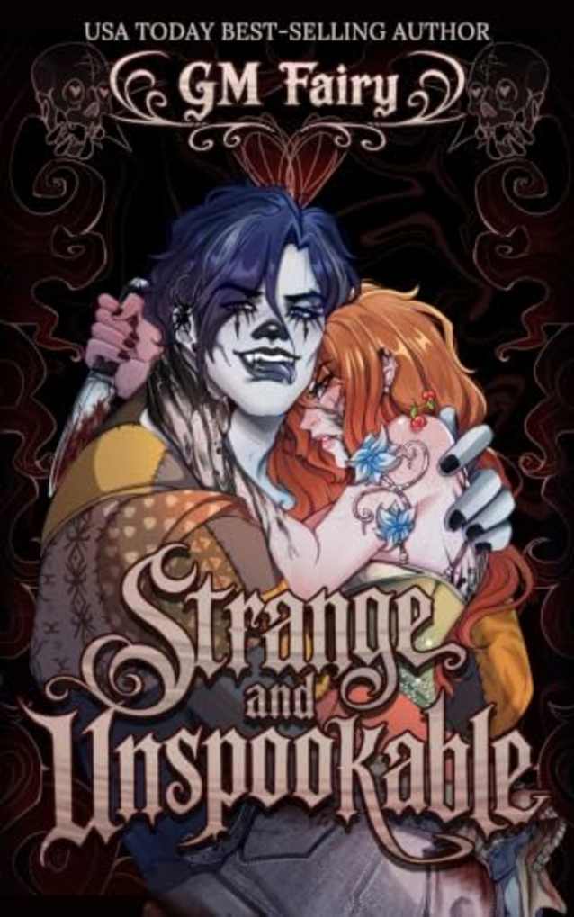 Strange and Unspookable