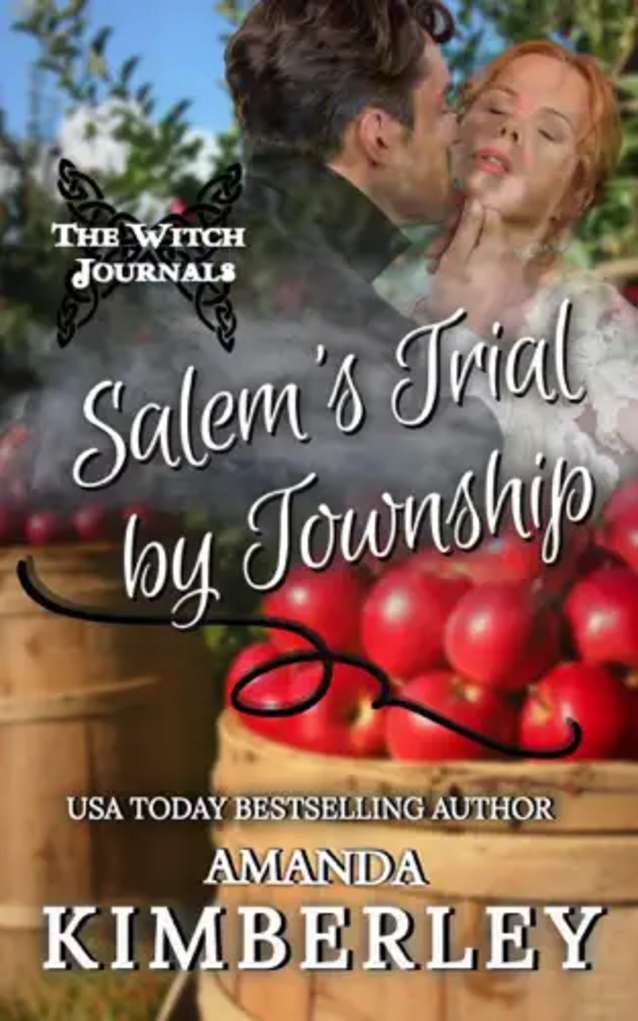 Salem’s Trial by Township (The Witch Journals, #2)
