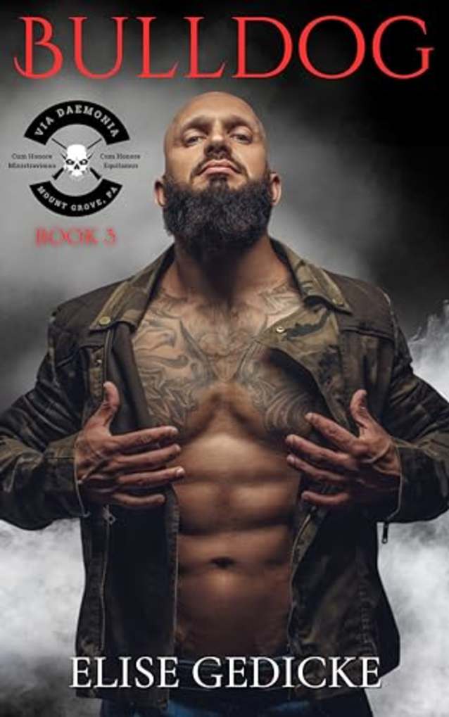 Bulldog (Via Daemonia Motorcycle Club Book 3)