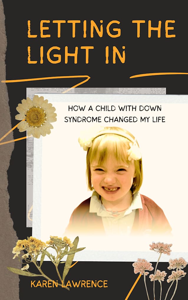 Letting The Light In: How A Child With Down Syndrome Changed My Life