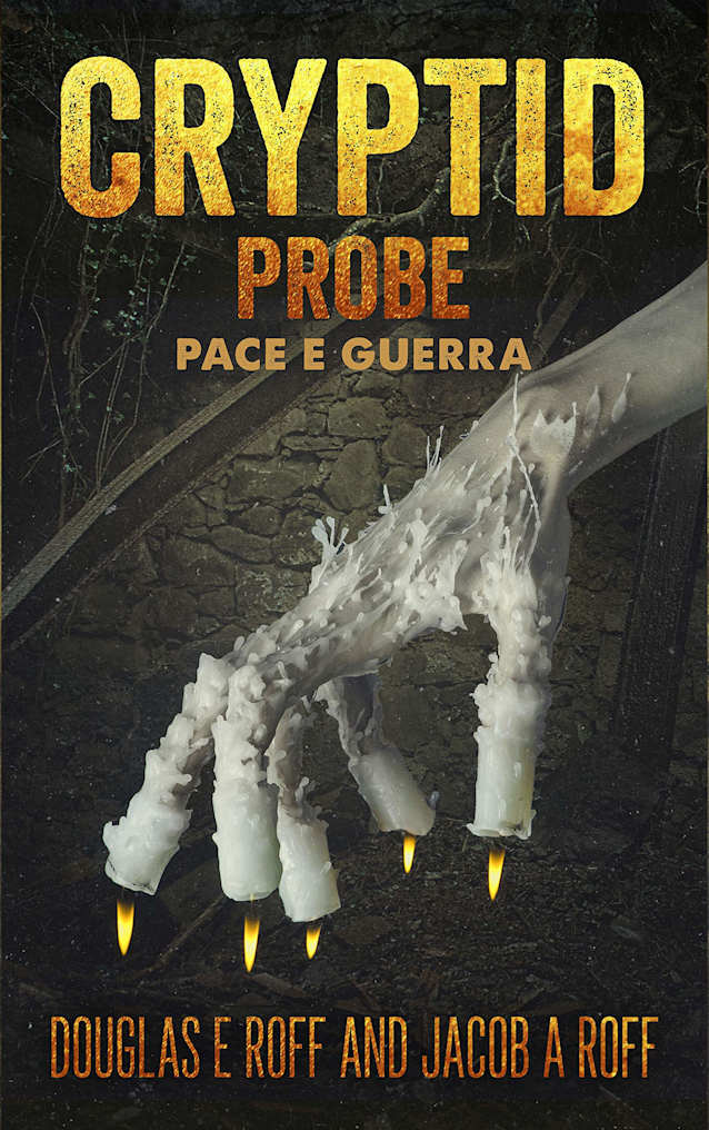 Cryptid Probe: Pace e Guerra