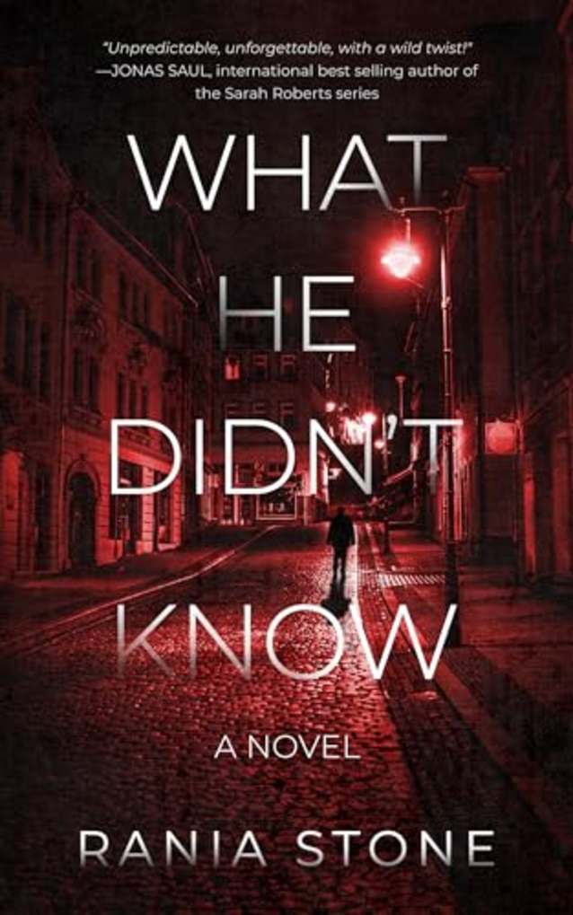 What He Didn’t Know: A gripping psychological thriller full of twists