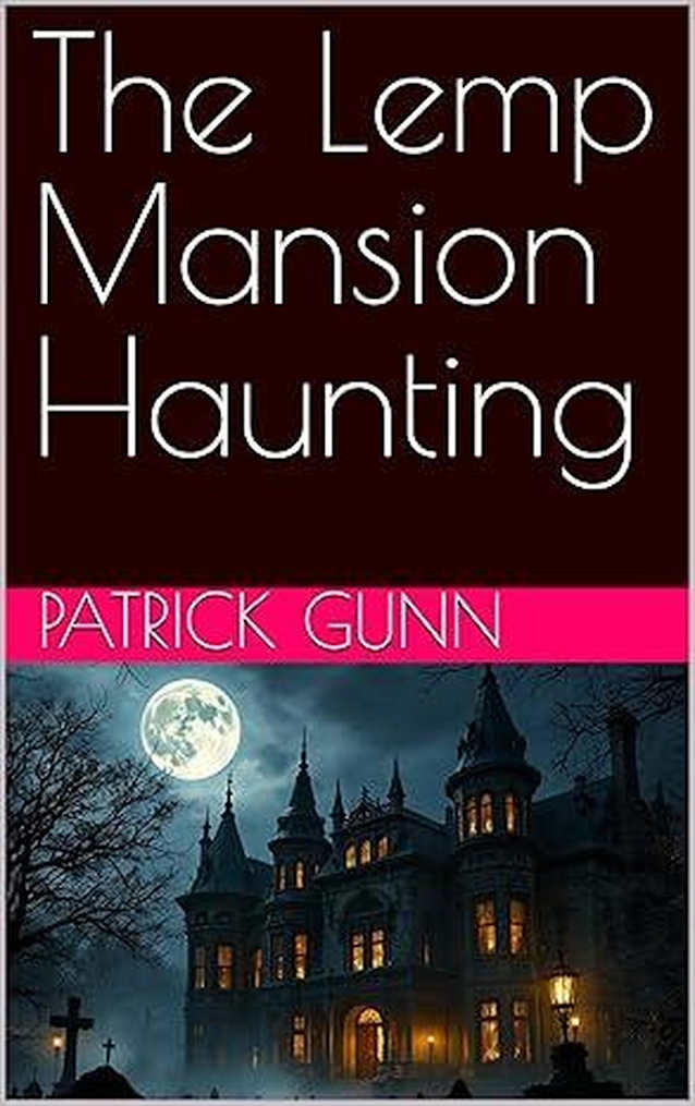 The Lemp Mansion Haunting