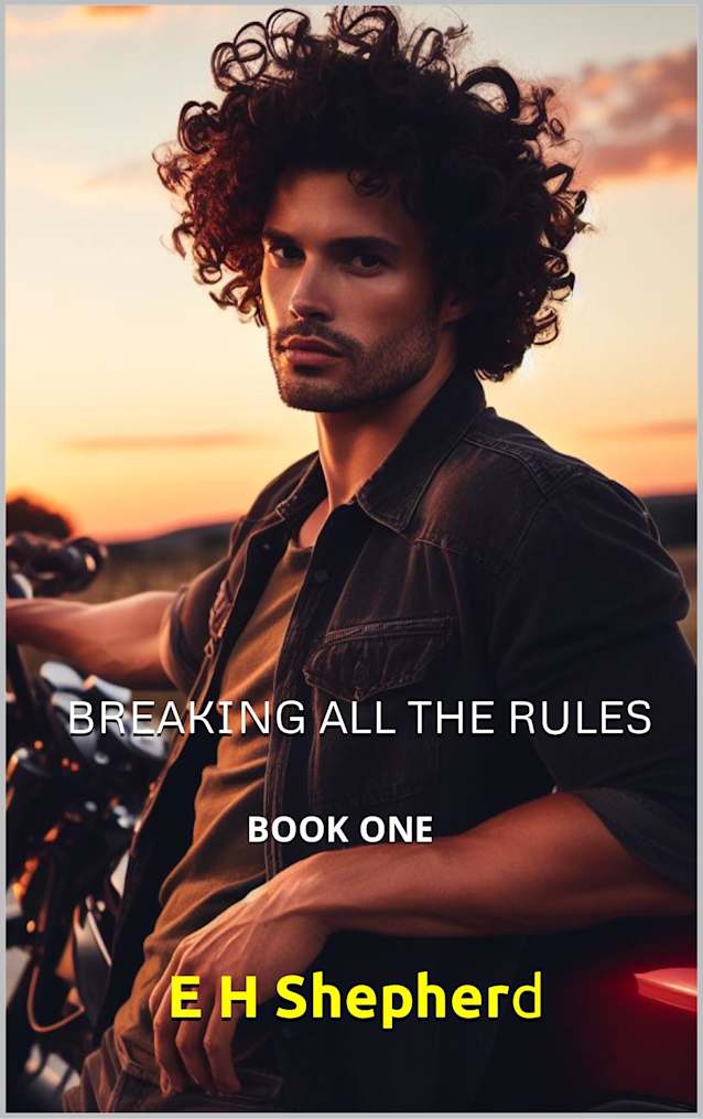BREAKING ALL THE RULES: BOOK ONE