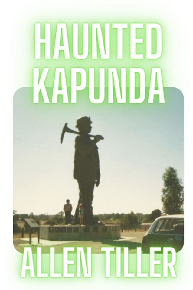 Haunted Kapunda