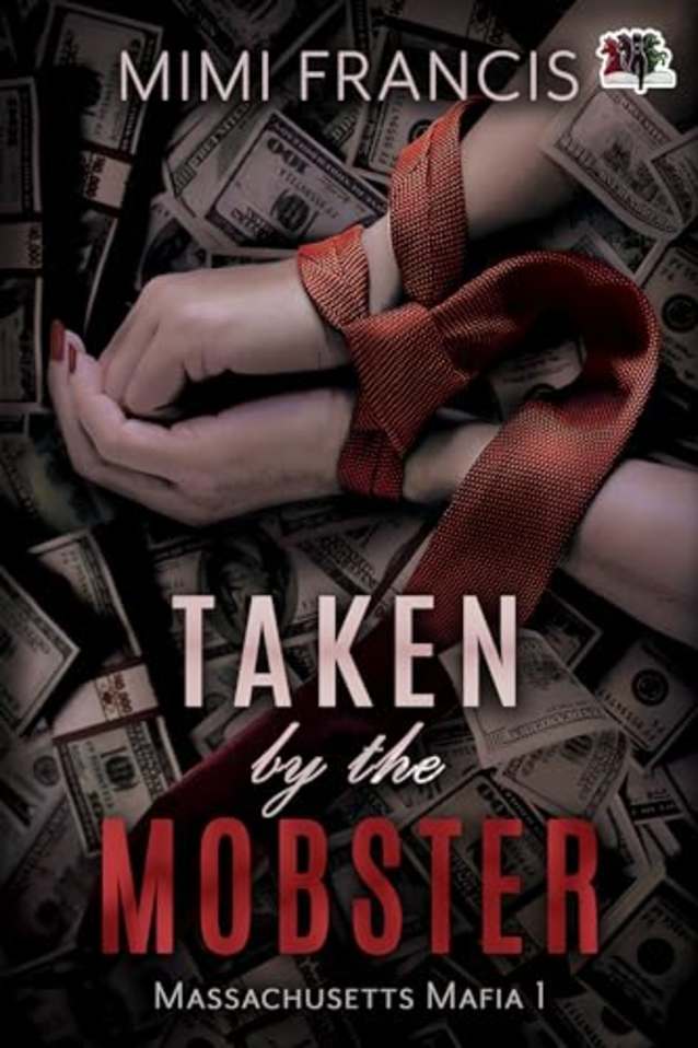 Taken by the Mobster (Massachusetts Mafia Book 1)