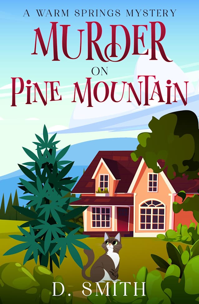 Murder on Pine Mountain (A Warm Springs Mystery Book 2)