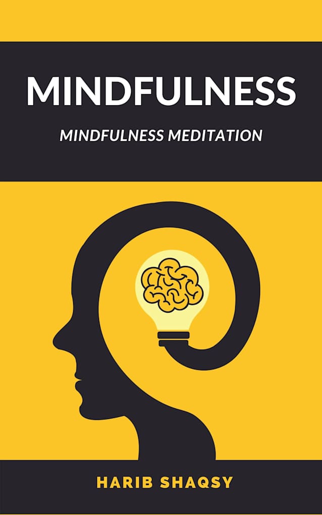 Mindfulness: A Thirty Days Plan for Breaking the Cycle of Anxiety, Stress and Unhappiness