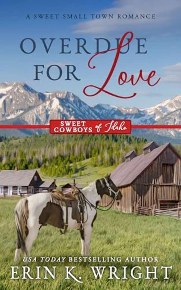 Overdue for Love: A Sweet Interracial Contemporary Romance (Sweet Cowboys of Idaho, #6)