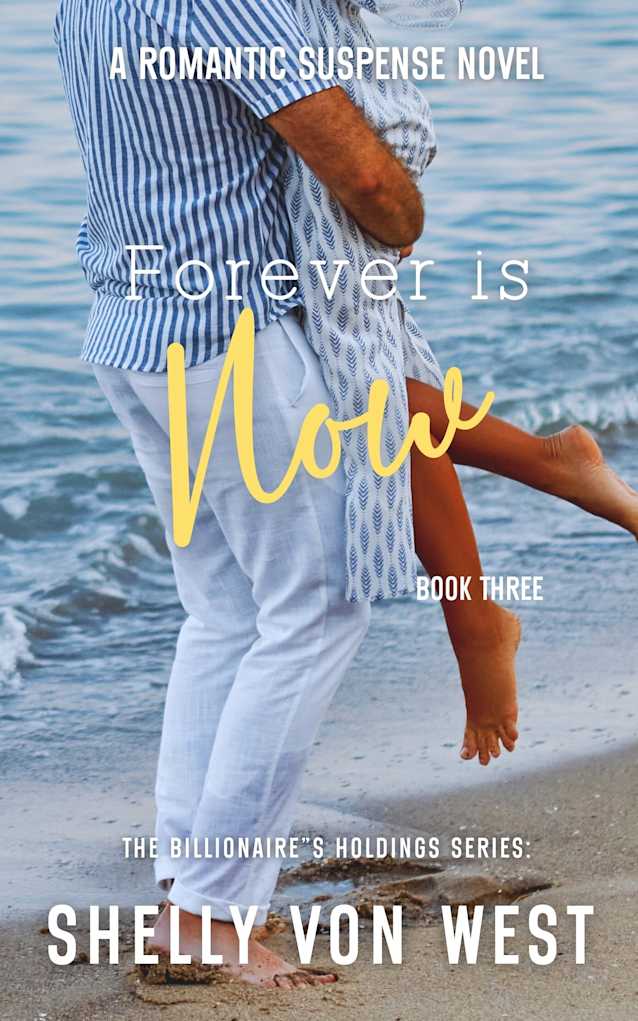 The Billionaire’s Holdings: Forever is Now