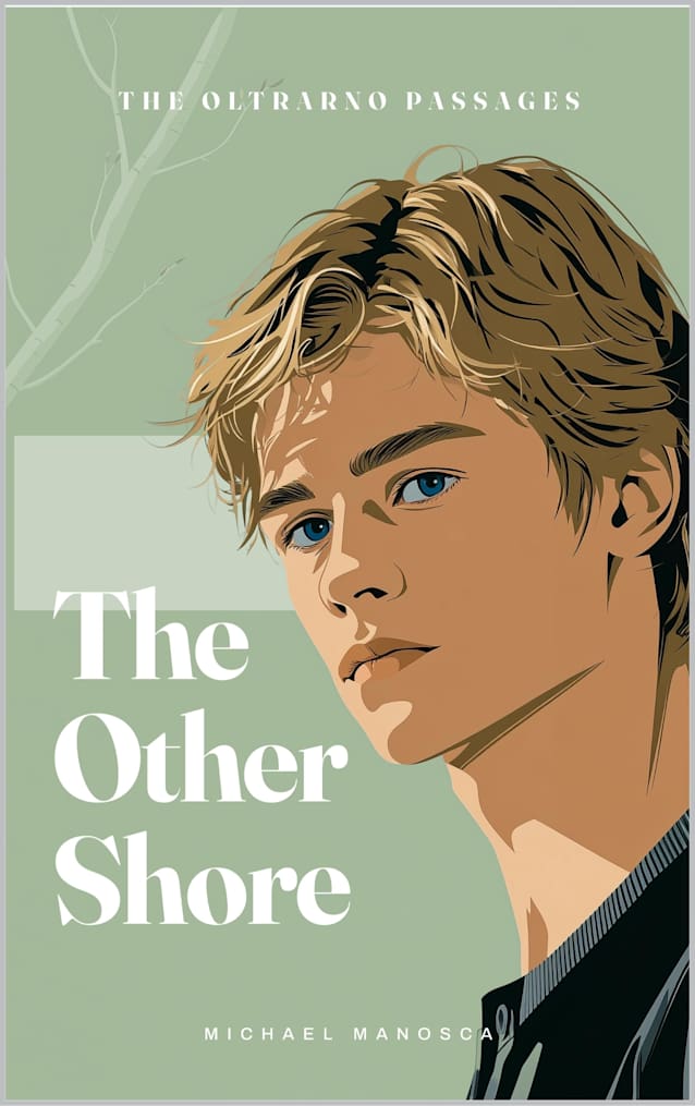 The Other Shore (THE OLTRARNO PASSAGES Book 3)