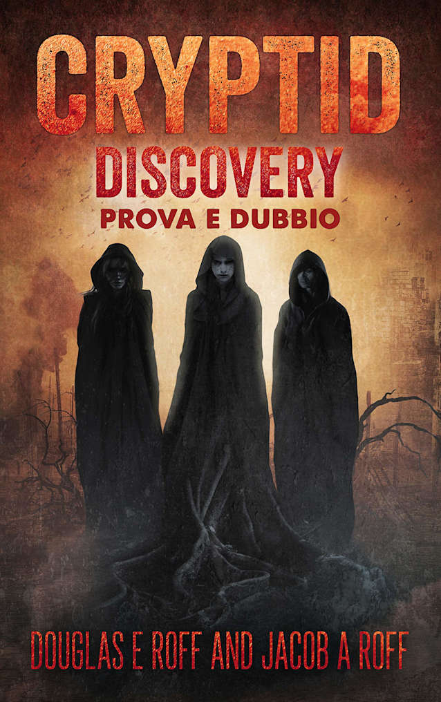 Cryptid Discovery: Prova e Dubbio (Book 2)