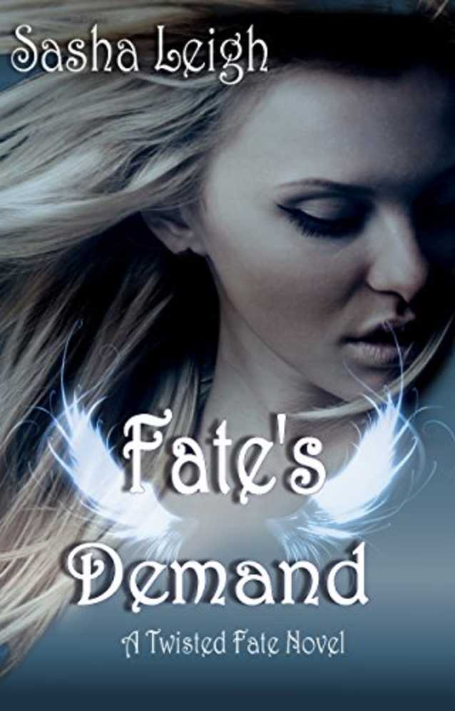 Fate’s Demand (Twisted Fate Book 3)