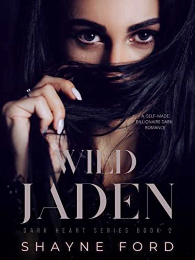 WILD JADEN (Dark Heart, #2)