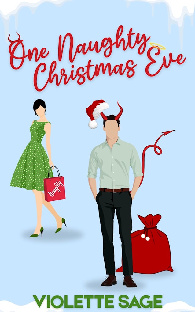 One Naughty Christmas Eve (Chaotically Ever After Series)