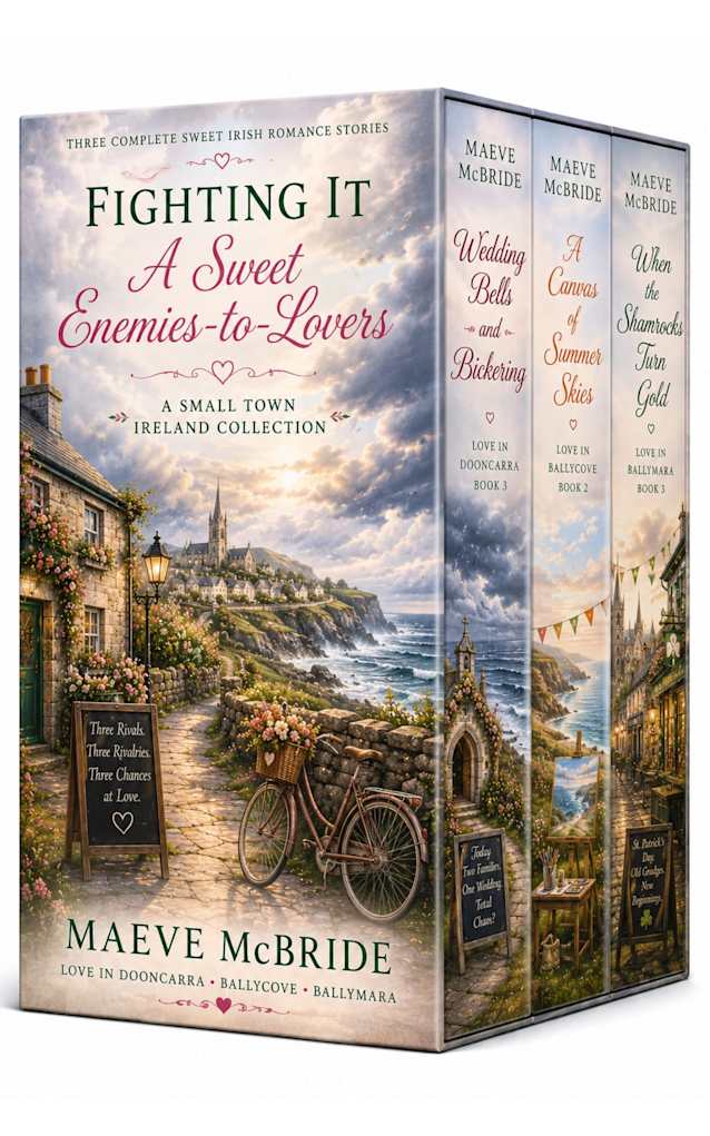 Fighting It: A Sweet Enemies-to-Lovers Irish Romance Collection: Three Complete Small-Town Irish Romances (Irish Romance Collections & Boxsets Book 2)