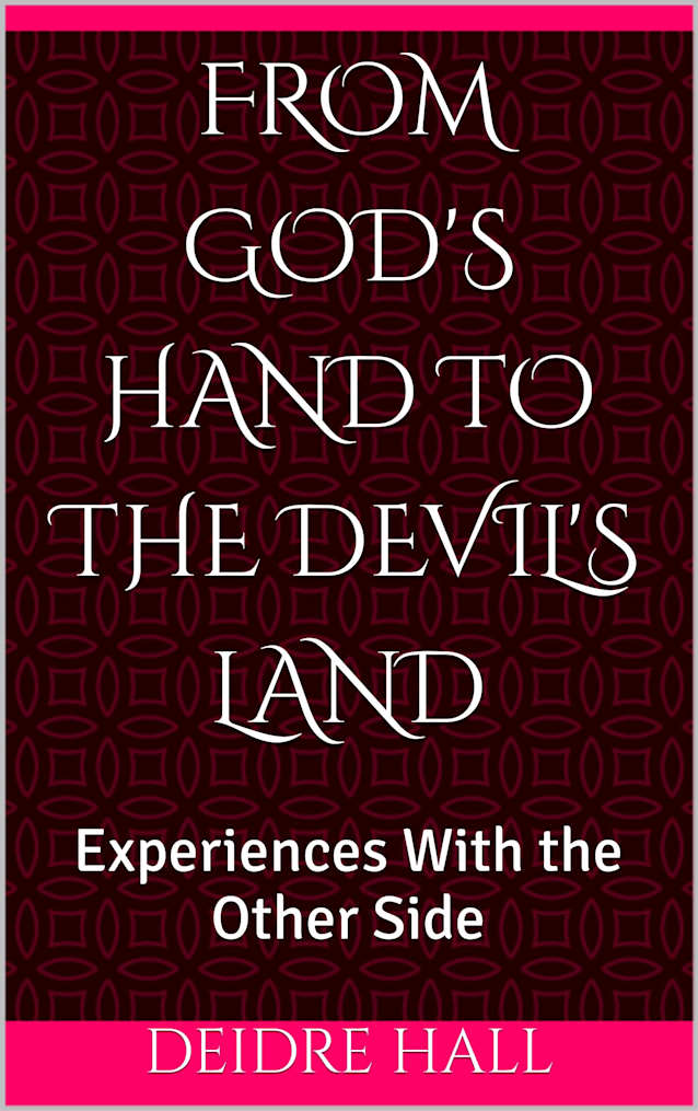From God’s Hand to the Devil’s Land: Experiences With the Other Side