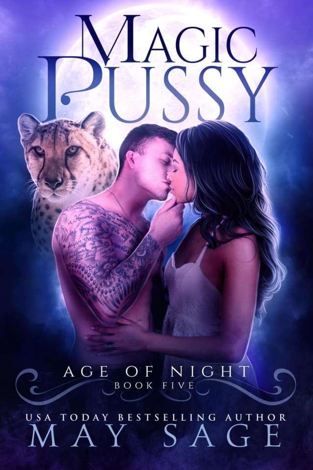 Magic Pussy (Age of Night, #5)