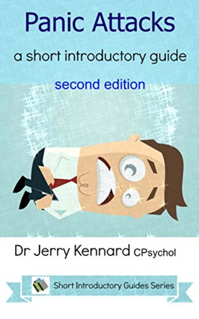 Panic Attacks: a short introductory guide