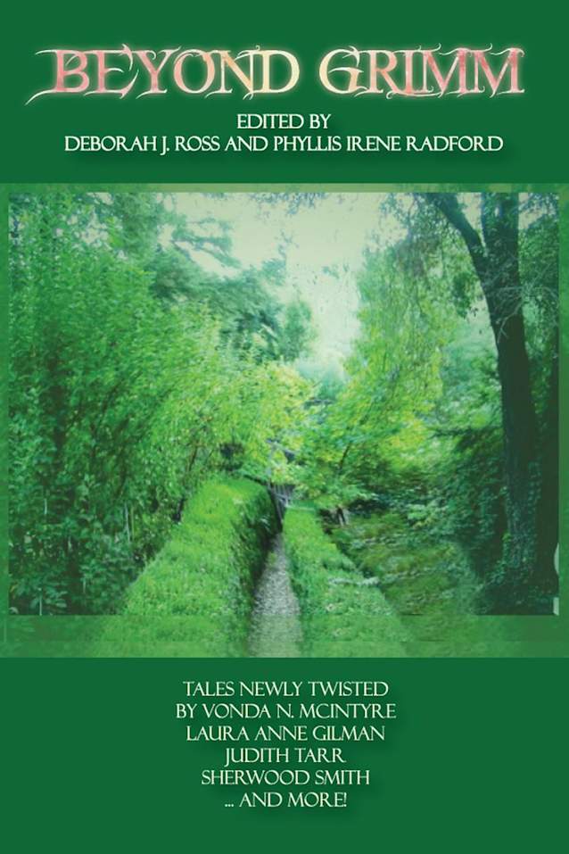 Beyond Grimm: Tales Newly Twisted