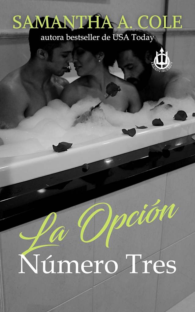 La Opción Número Tres