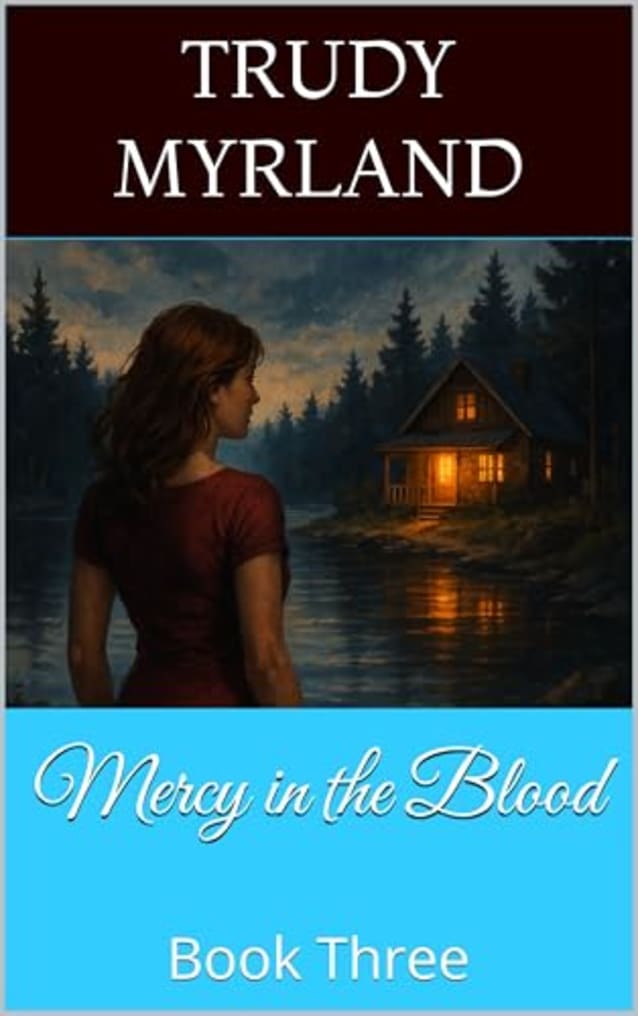 Mercy in the Blood: Book Three (Deadman’s Daughter 3)