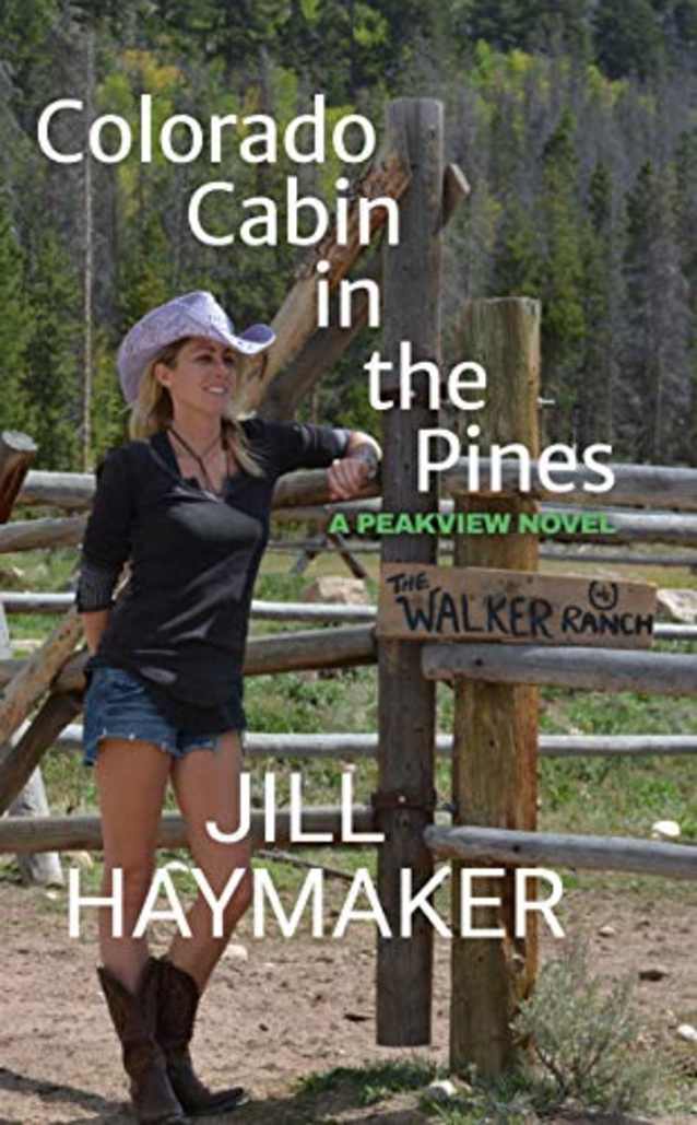 Colorado Cabin in the Pines (Peakview Series Book 3)