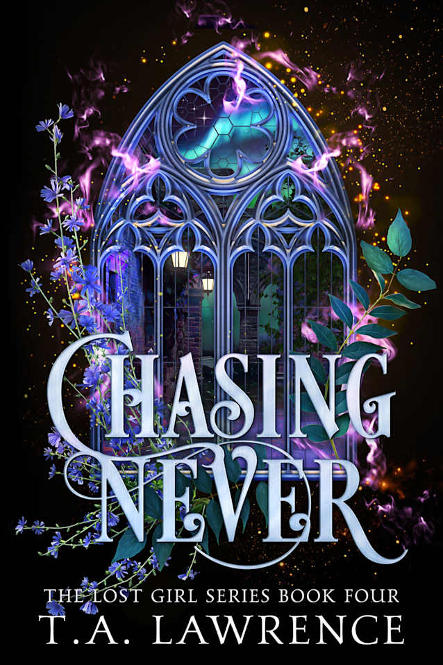 Chasing Never: A Dark Fantasy Romance Peter Pan Retelling: The Lost Girl Series