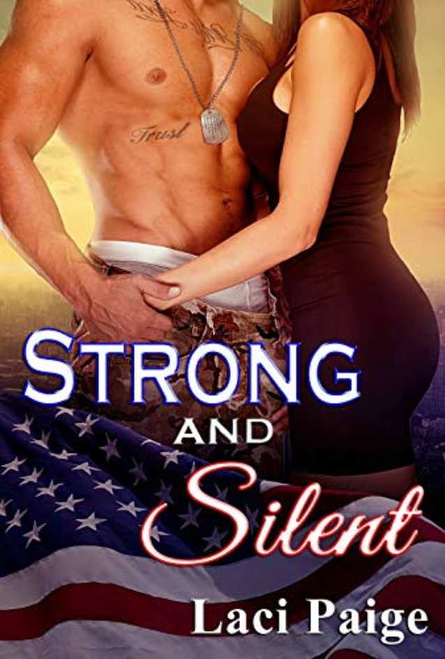 Strong and Silent (Strong Series Book 1)