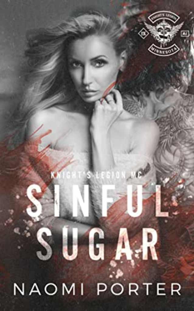 Sinful Sugar (Knight’s Legion MC Book 8)